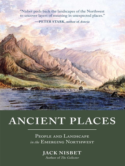 Title details for Ancient Places by Jack Nisbet - Available
